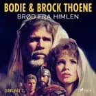 Brød fra himlen – Zions håb bind 2