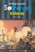 Jernfingre og andre sørøverhistorier af Hanna Lützen