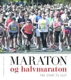 Maraton og halvmaraton fra start til slut