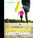 Den perfekte løbeteknik