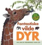 Fantastiske vilde dyr