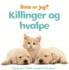 Killinger og hvalpe