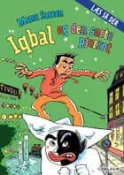 Læs så dér: Iqbal og den sorte Pjerrot af Manu Sareen