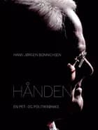 Hånden af Hans Jørgen Bonnichsen