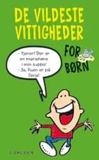 De vildeste vittigheder for børn