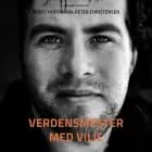 Verdensmester med vilje af Bente Hoffmann og Peter Christensen