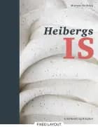 Heibergs Is