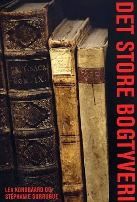 Det store bogtyveri af Lea Korsgaard
