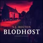 Blodhøst af S. J. Bolton
