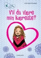 Vil du være min kæreste?