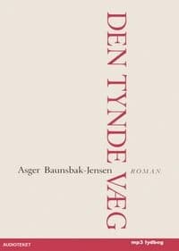 Den tynde væg af Asger Baunsbak-Jensen