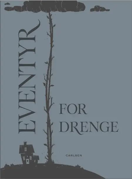Eventyr for drenge af Brdr. Grimm
