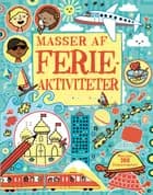 Masser af ferieaktiviteter