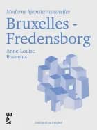 Bruxelles-Fredensborg af Anne-Louise Bosmans