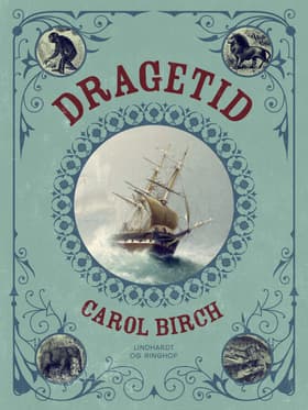 Dragetid af Carol Birch