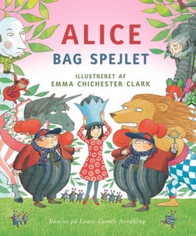 Alice bag spejlet af Lewis Carroll