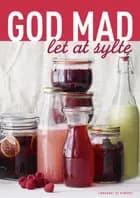 God mad - let at sylte