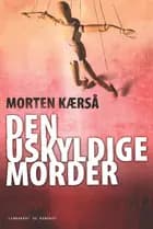 Den uskyldige morder