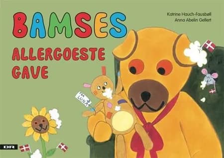 Bamses allergoeste gave af Katrine Hauch-Fausbøll