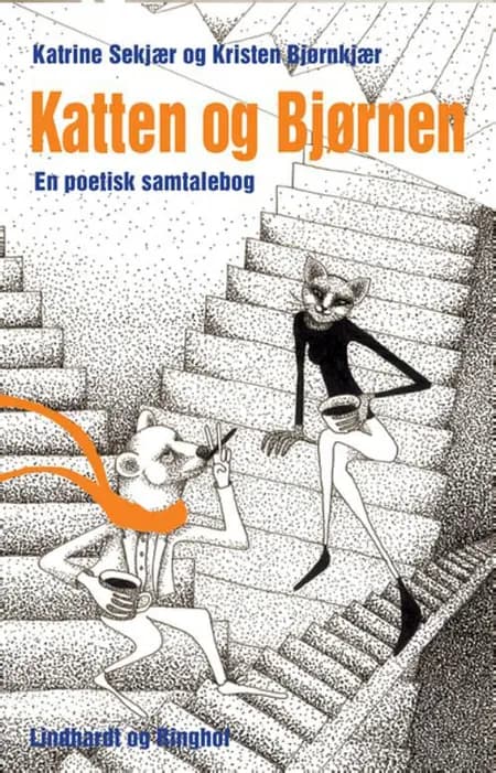 Katten og Bjørnen af Katrine Sekjær