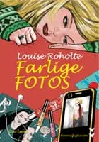 Farlige fotos
