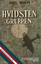 Hvidsten gruppen