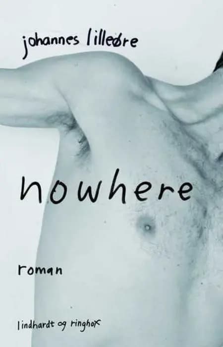 Nowhere af Johannes Lilleøre