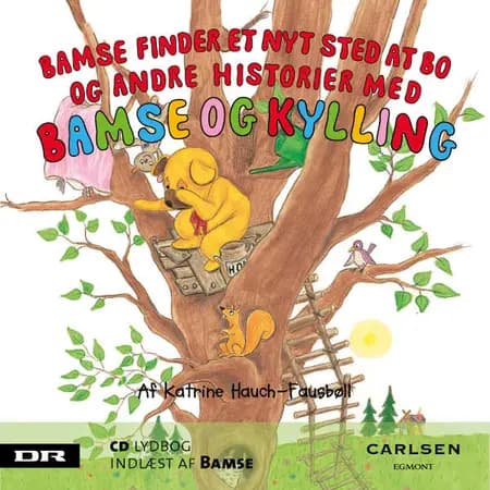 Bamse 6 - Bamse finder et nyt sted at bo af Katrine Hauch-Fausbøll