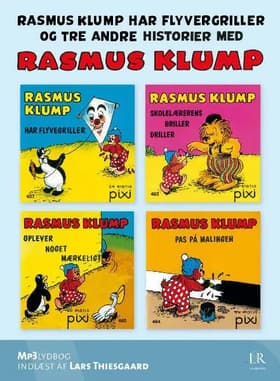 Rasmus Klump har flyvergriller - og tre andre historier af Vilhelm Hansen