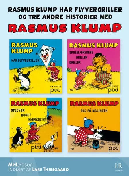 Rasmus Klump har flyvergriller - og tre andre historier af Carla Hansen