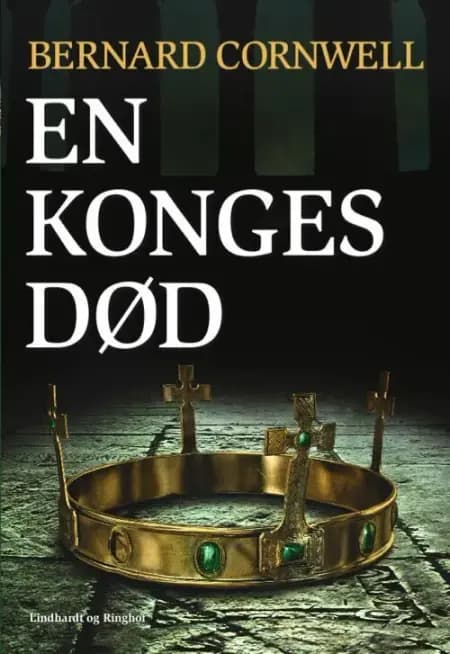 En konges død af Bernard Cornwell