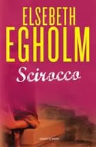Scirocco af Elsebeth Egholm