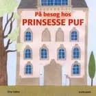 På besøg hos prinsesse Puf
