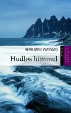 Hudløs himmel af Herbjørg Wassmo