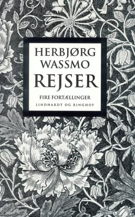 Rejser af Herbjørg Wassmo