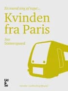 Kvinden fra Paris af Jan Sonnergaard
