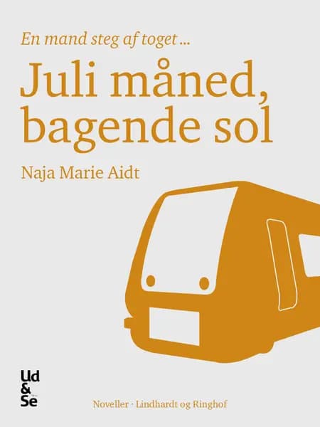 Juli måned, bagende sol af Naja Marie Aidt