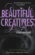 Beautiful Creatures 1 - Stormvind