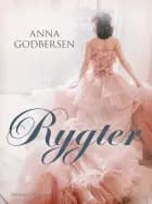 Luxe 2: Rygter