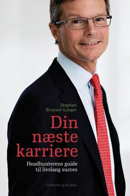 Din næste karriere af Stephen Bruyant-Langer