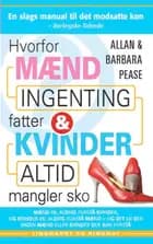 Hvorfor mænd ingenting fatter og kvinder altid mangler sko