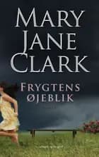 Frygtens øjeblik af Mary Jane Clark
