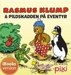 Rasmus Klump og Pildskadden på eventyr