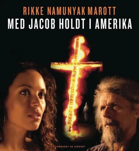 Med Jacob Holdt i Amerika af Rikke Namunyak Marott