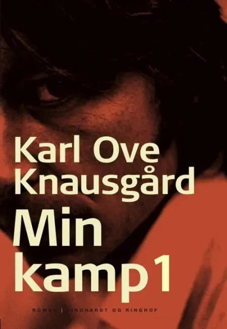 Min kamp 1 af Karl Ove Knausgård