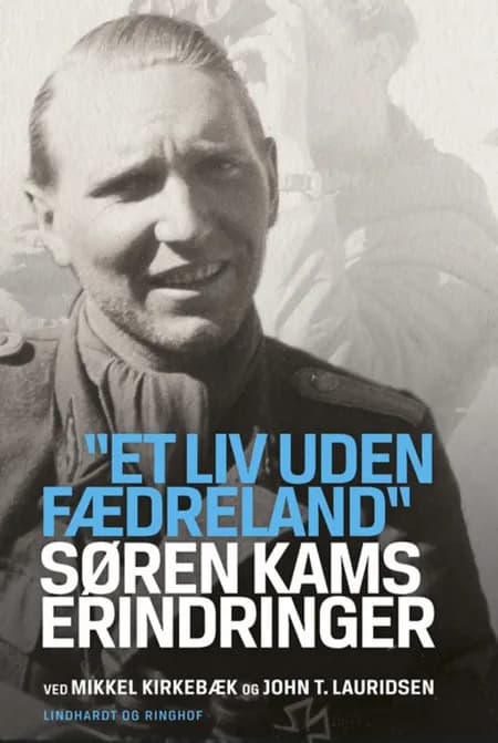 Søren Kams erindringer af John T. Lauridsen