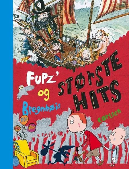 Fupz' og Bregnhøis største hits af Kim Fupz Aakeson