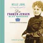 Da frøken Jensen blev moderne