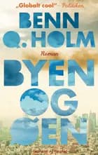 Byen og øen