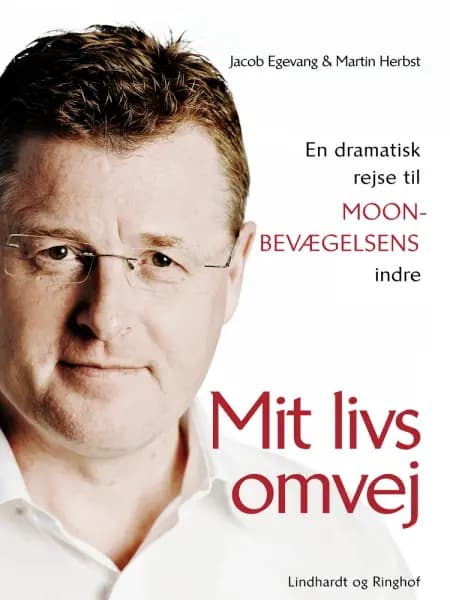 Mit livs omvej af Jacob Egevang